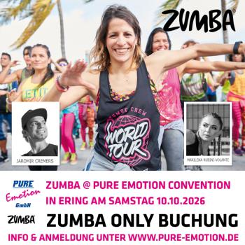 10.10.2026 ZUMBA ONLY - Samstag - Pure Emotion Convention Erding, Einzelticket